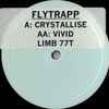 Flytrapp - Crystallise / Vivid