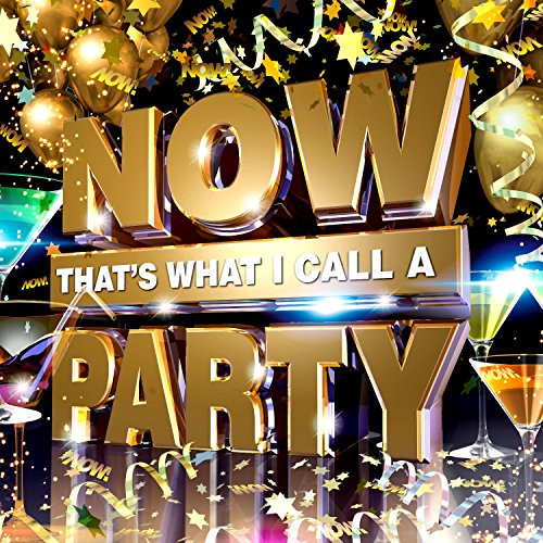 Now That's What I Call A Party (2014, CD) - Discogs