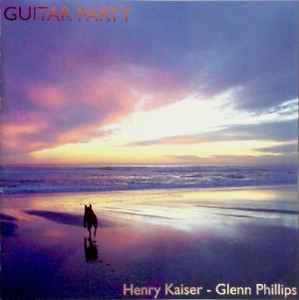 Henry Kaiser - Guitar Party album cover