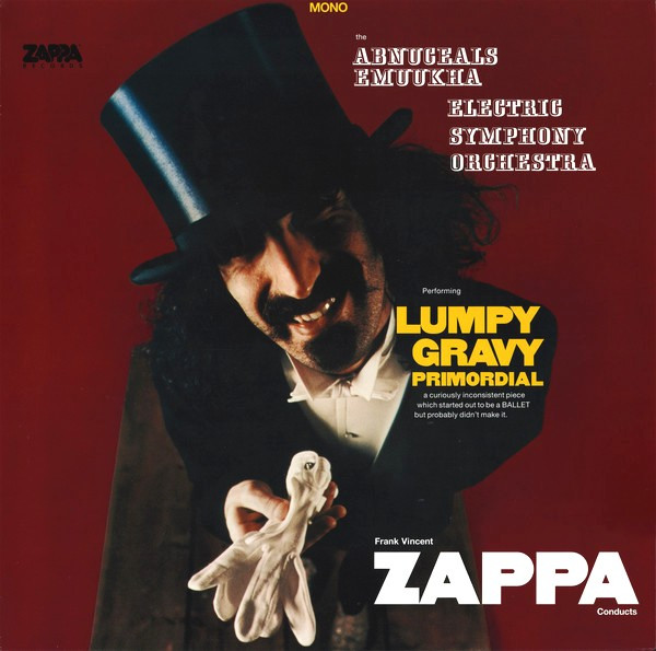 Frank Vincent Zappa Conducts The Abnuceals Emuukha Electric 