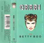 Cover of Grrr! It's Betty Boo, 1992, Cassette