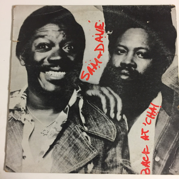 Sam & Dave – Back At 'Cha! (1975, Vinyl) - Discogs