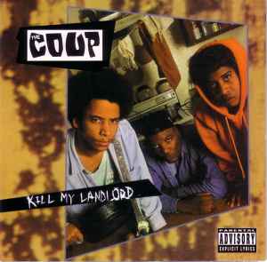 The Coup - Kill My Landlord album cover