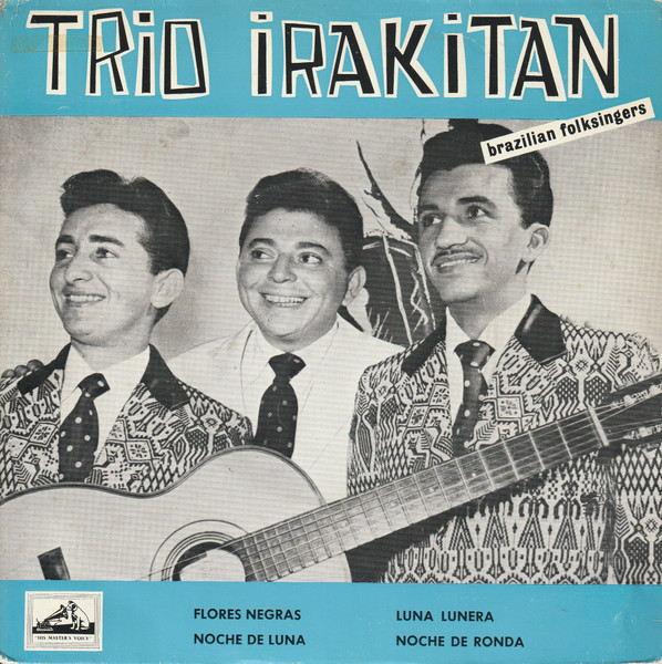 Trio Irakitan – Flores Negras (1963, Vinyl) - Discogs