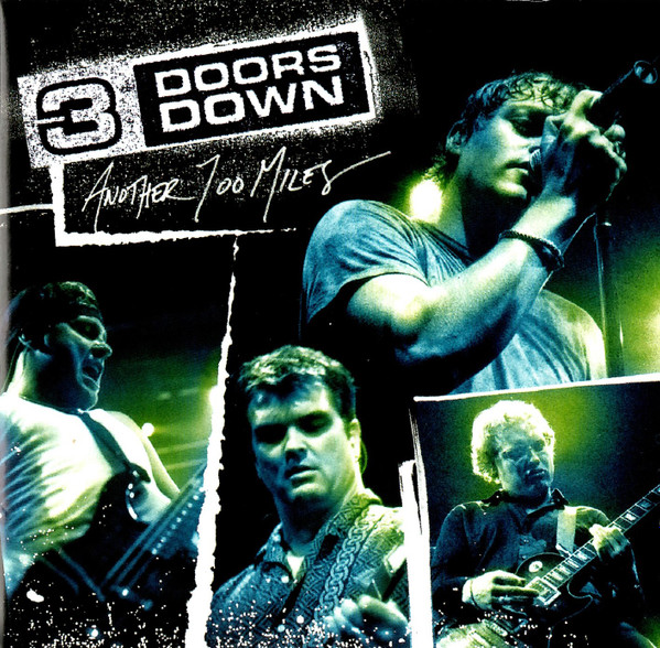 3 Doors Down – Another 700 Miles (2003, CD) - Discogs