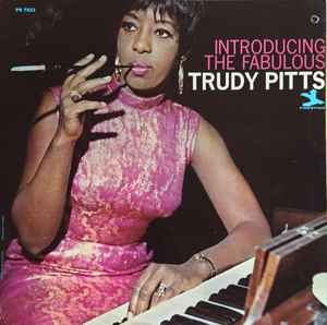 Trudy Pitts – Introducing The Fabulous Trudy Pitts (1967, Vinyl 