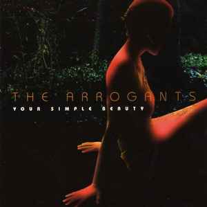 The Arrogants (2) - Your Simple Beauty