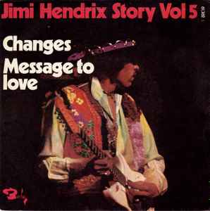 Jimi Hendrix - Changes / Message To Love album cover
