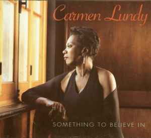 Carmen Lundy - Something To Believe In album cover