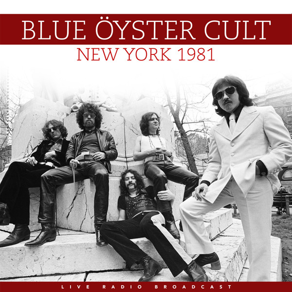 Blue Öyster Cult – Best of Live in New York 1981 - LP (2018, Vinyl