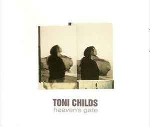 Toni Childs - Heaven's Gate album cover