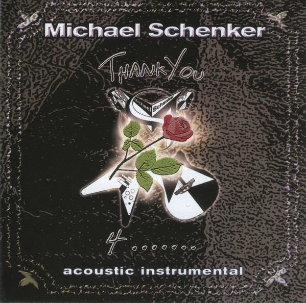 Michael Schenker – Thank You 4.... (2003, CD) - Discogs