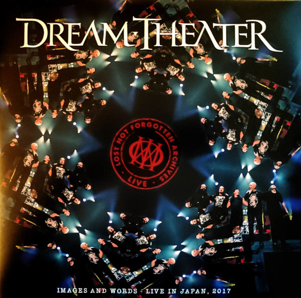 Dream Theater = ドリーム・シアター – Lost Not Forgotten Archives 