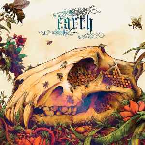 Earth (2) - The Bees Made Honey In The Lion's Skull album cover