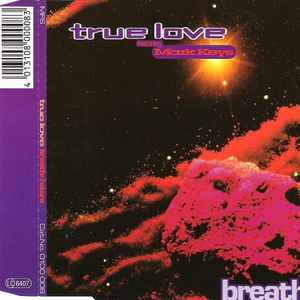 True Love Featuring Mark Keys - Breath Of Stars
