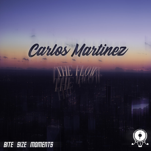 Album herunterladen Carlos Martinez - The Flow
