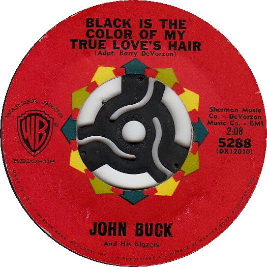 last ned album John Buck And His Blazers - Black Is The Color Of My True Loves Hair