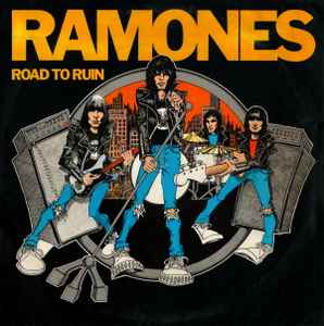 Ramones - Road To Ruin album cover