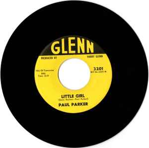 Paul Parker – Little Girl / Rockin For Goldwater (1964, Vinyl