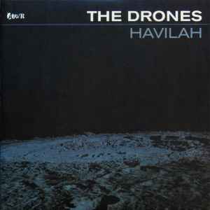 Havilah - The Drones