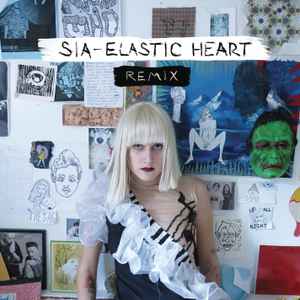 Sia - Elastic Heart (The Remixes) album cover