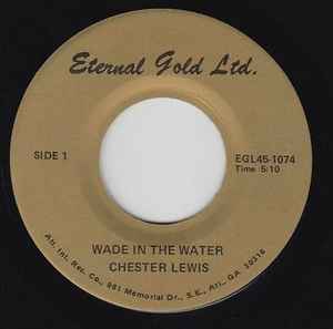Chester Lewis - Wade In The Water / Precious Lord  album cover