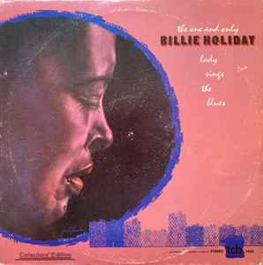 Billie Holiday - The One And Only Lady Sings The Blues album cover