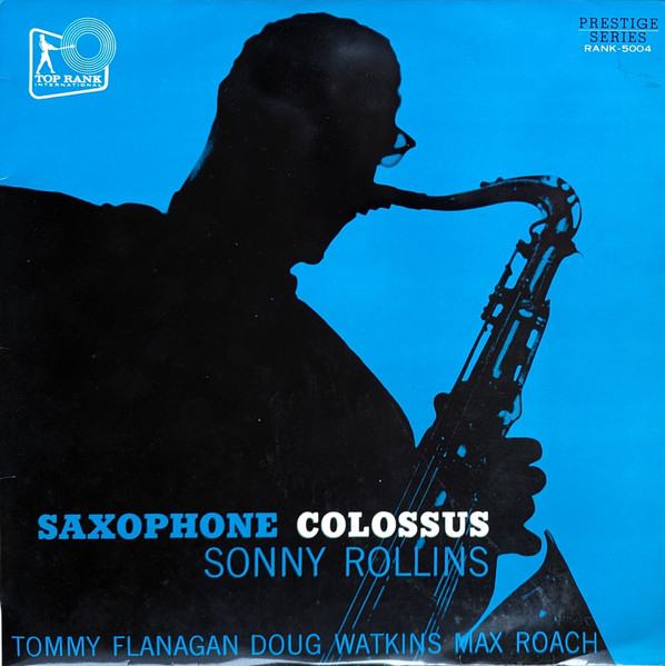 Sonny Rollins – Saxophone Colossus (CD) - Discogs