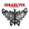 Israelvis - The Israelvis Effect