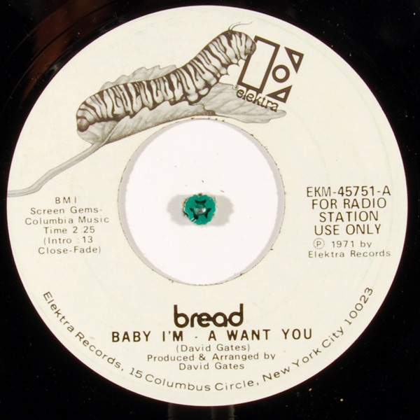 Bread – Baby I'm A Want You (1971, Vinyl) - Discogs