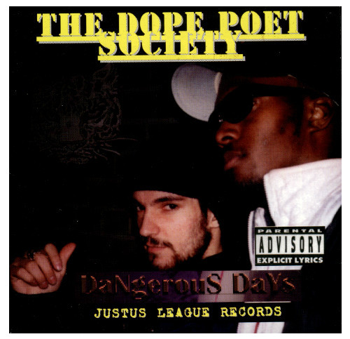 The Dope Poet Society – Dangerous Days (1997, CD) - Discogs