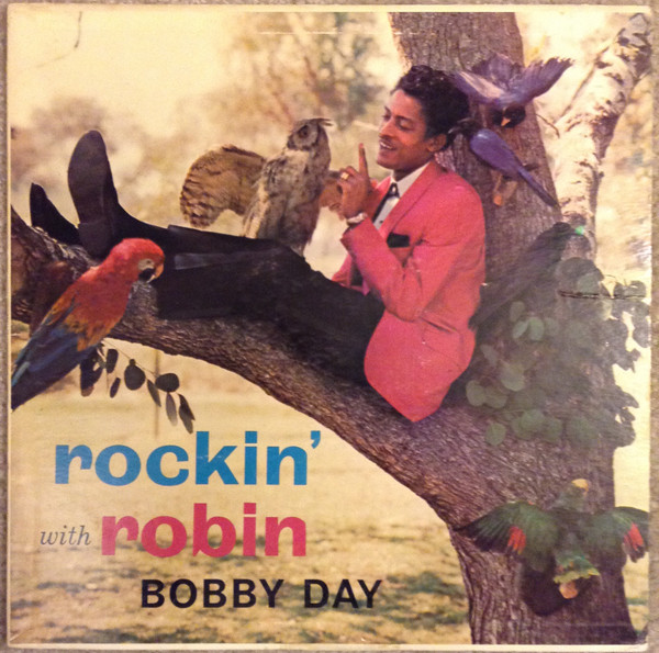 Bobby Day - Rockin' With Robin | Releases | Discogs