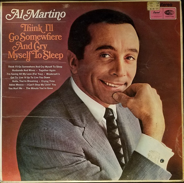 Al Martino – Think I'll Go Somewhere And Cry Myself To Sleep (1966