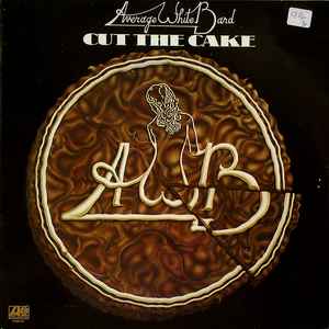 Average White Band – Cut The Cake (1975, Vinyl) - Discogs