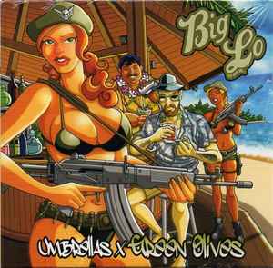 Big Lo (3) - Umbrellas & Green Olives album cover