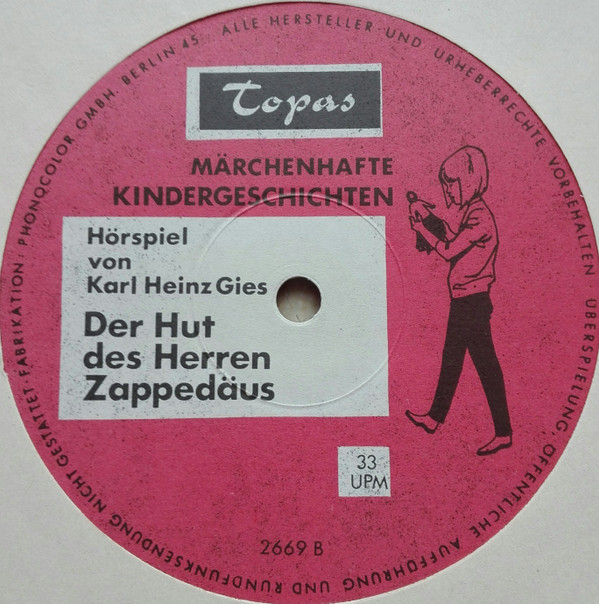lataa albumi Download KarlHeinz Gies - Das Märchen Von Den Schustern Pech Und Draht Der Hut Des Herren Zappedäus album