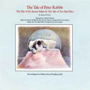 Beatrix Potter - The Tale Of Peter Rabbit, The Tale Of Mr. Jeremy Fisher & The Tale Of Two Bad Mice album cover