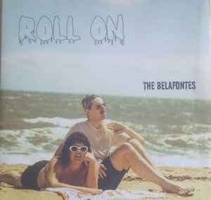 The Belafontes - Roll On album cover