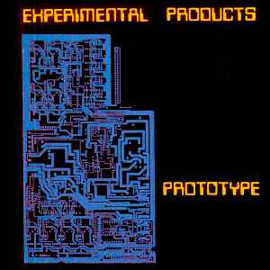 Prototype - Experimental Products