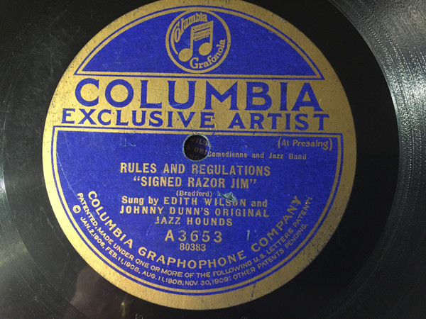 descargar álbum Edith Wilson And Johnny Dunn's Original Jazz Hounds - He May Be Your Man But He Comes To See Me Sometimes Rules And Regulations Signed Razor Jim