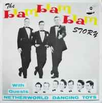 Blam Blam Blam - The Blam Blam Blam Story album cover