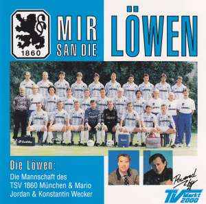 Die Löwen: Die Mannschaft Des TSV 1860 München & Mario Jordan