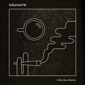 Gramatik - Coffee Shop Selection album cover