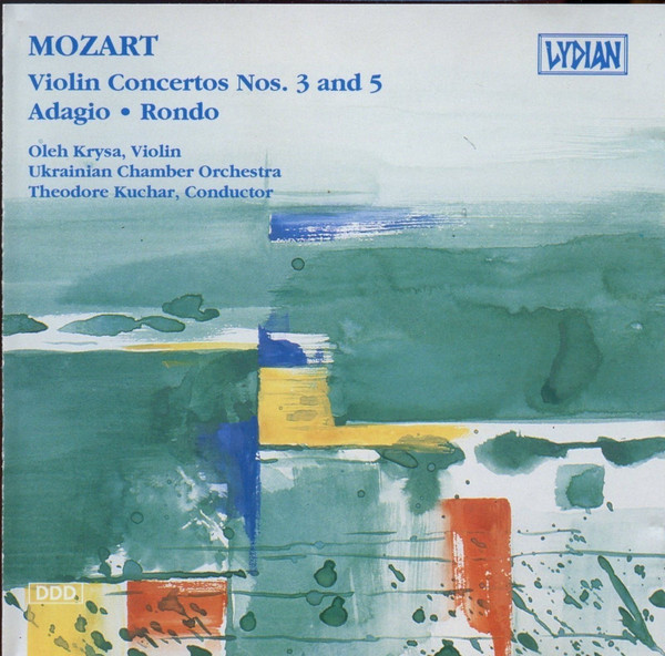 descargar álbum Mozart, Oleh Krysa, Theodore Kuchar, Ukrainian Chamber Orchestra - Violin Concertos Nos 3 5