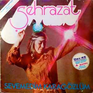 Şehrazat - Sevemedim Karagözlüm 