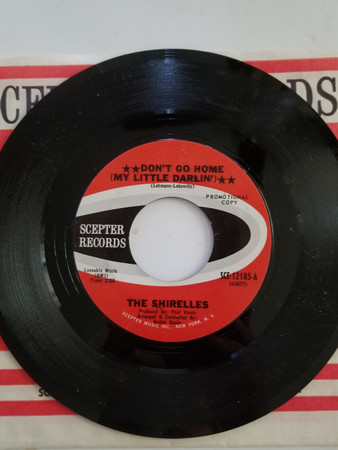 The Shirelles – Don't Go Home (My Little Darlin') / Nobody Baby