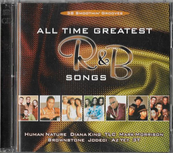 All Time Greatest R&B Songs (1998, CD) - Discogs