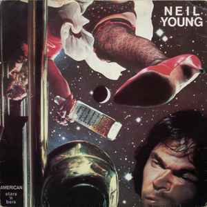 Pochette de l'album Neil Young - American Stars 'N Bars