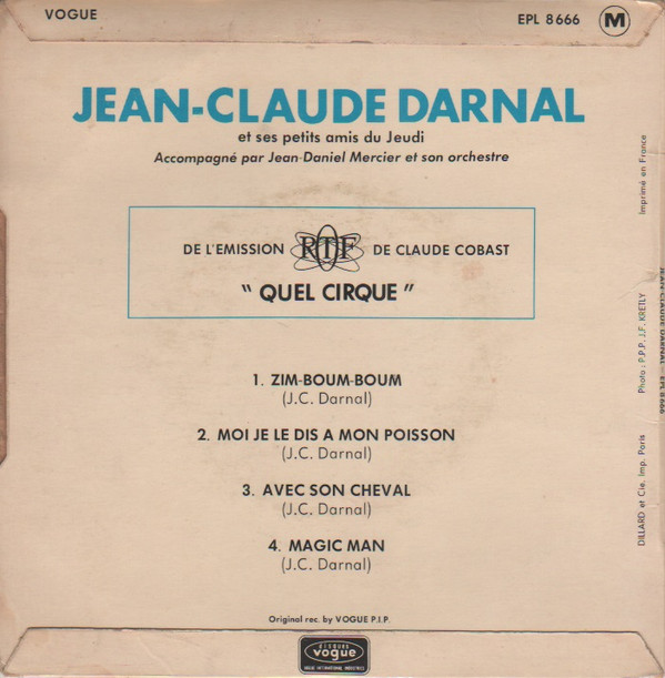 last ned album JeanClaude Darnal Et Ses Petits Amis Du Jeudi - Quel Cirque Vol 1