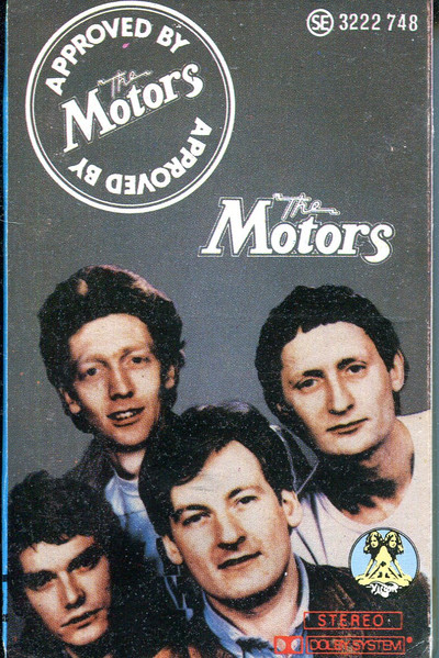 The Motors – Approved By The Motors (1978